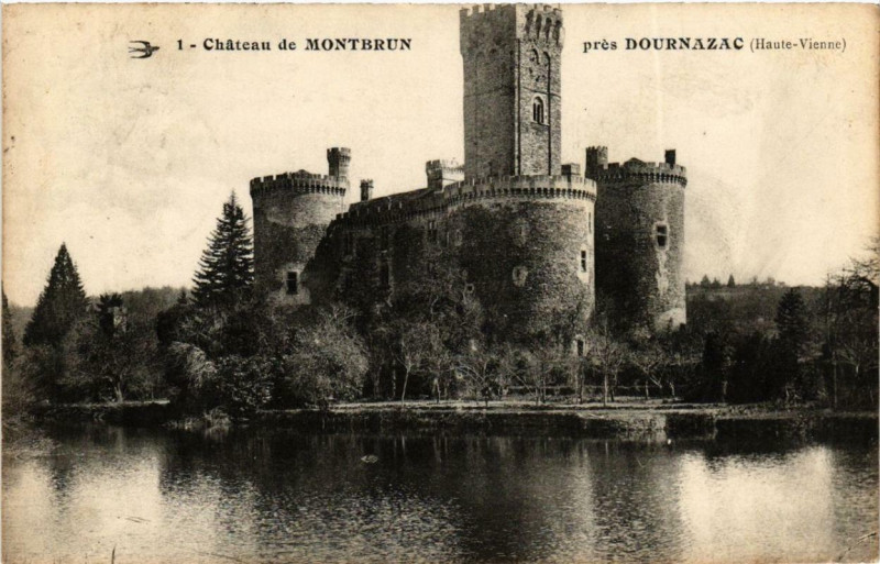Carte postale ancienne Dournazac Chateau de Montbrun à Dournazac
