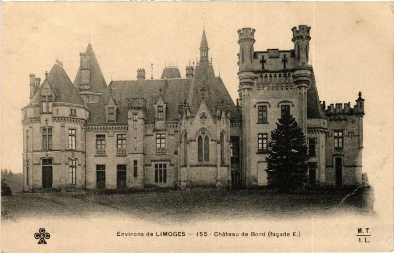 Carte postale ancienne Env. de Limoges Chateau de Bord à Limoges