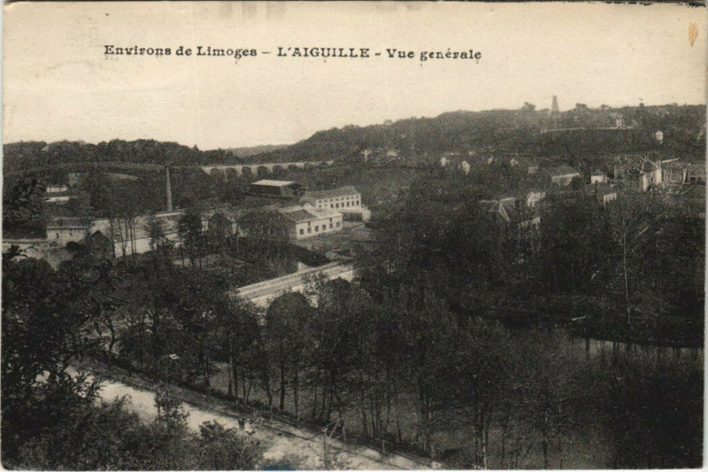 Carte postale ancienne Env. de Limoges - L'Aiguille - Vue générale à Limoges