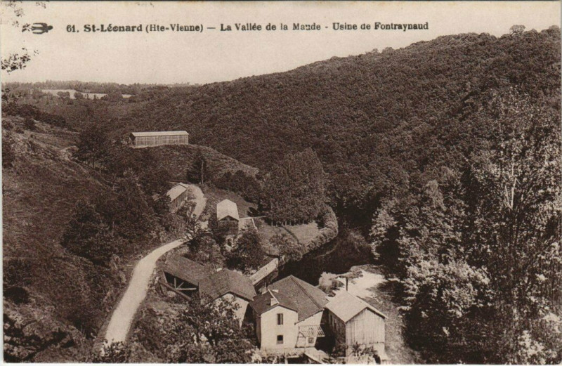 Carte postale ancienne Saint-Leonard - La Vallée de la Maude - Usine de Fontraynaud