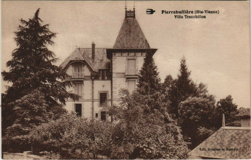 Carte postale ancienne Pierrebuffiere Villa Tranchillon