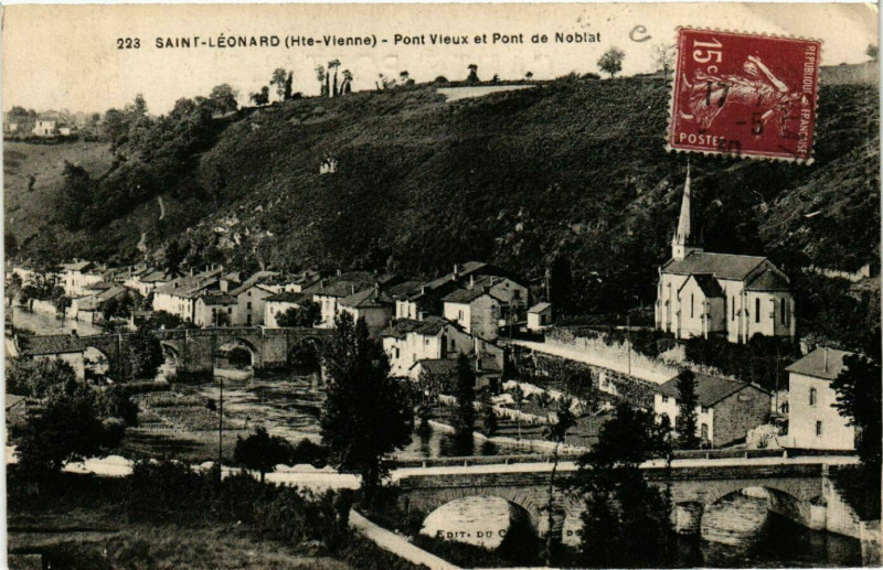 Carte postale ancienne Saint-Leonard - Pont Vieux et Pont de Noblat