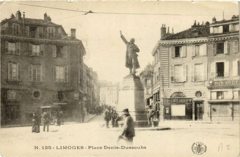 Carte postale ancienne Limoges - Place Denis-Dussoubs à Limoges