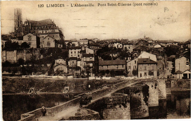 Carte postale ancienne Limoges - L'Abbessaille Pont Saint-Etienne à Limoges