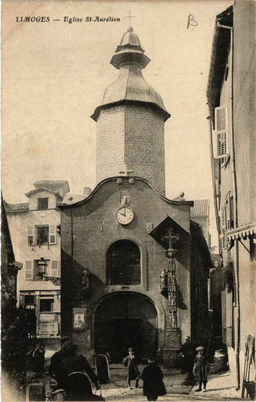 Carte postale ancienne Limoges - Eglise Saint-Aurelien à Limoges