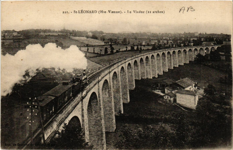 Carte postale ancienne Saint-Leonard - Le Viaduc