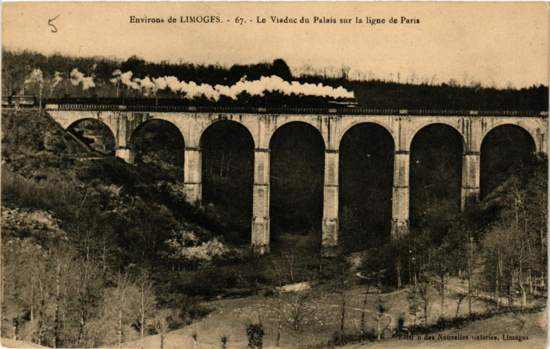 Carte postale ancienne Env. de Limoges - Le Viaduc du Palais sur la ligne de Paris à Limoges