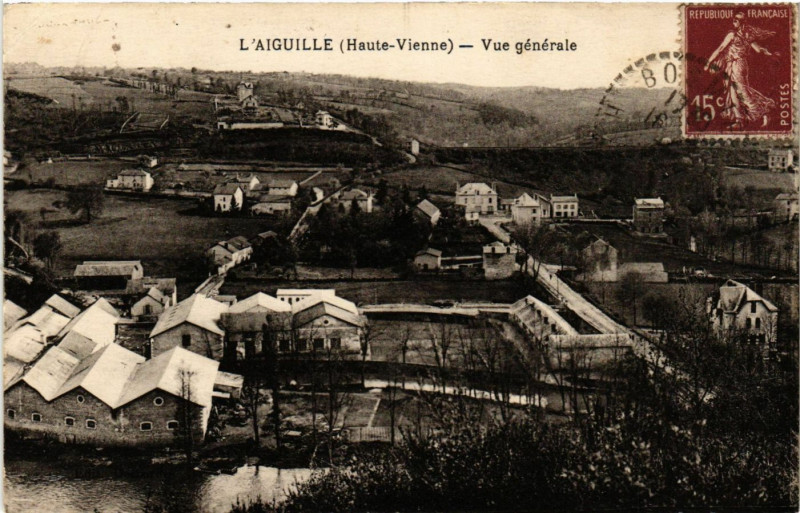 Carte postale ancienne L'Aiguille (Haute-Vienne) - Vue générale