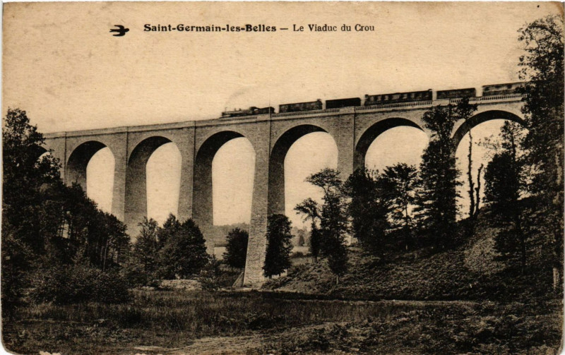 Carte postale ancienne Saint-Germain-les-Belles - Le Viaduc du Crou à Saint-Germain-les-Belles
