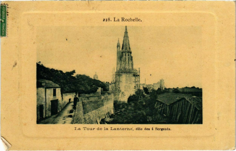 Carte postale ancienne La Rochelle - La Tour de la Lanterne à La Rochelle