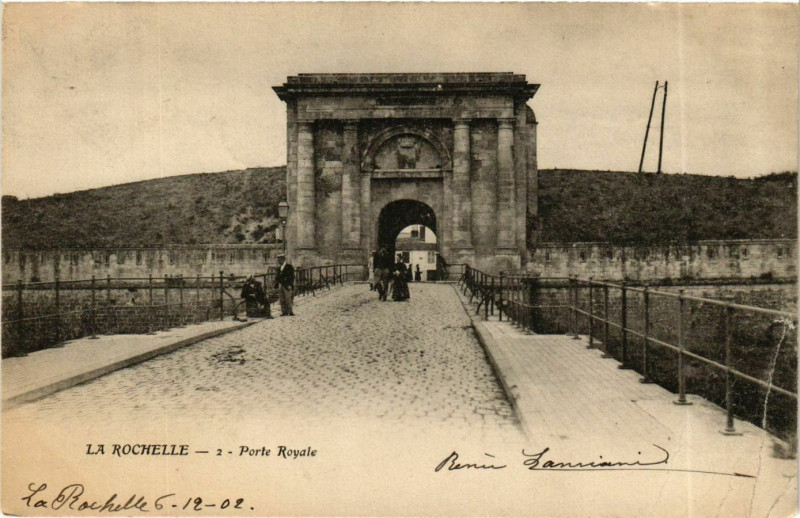 Carte postale ancienne La Rochelle Porte Royale à La Rochelle