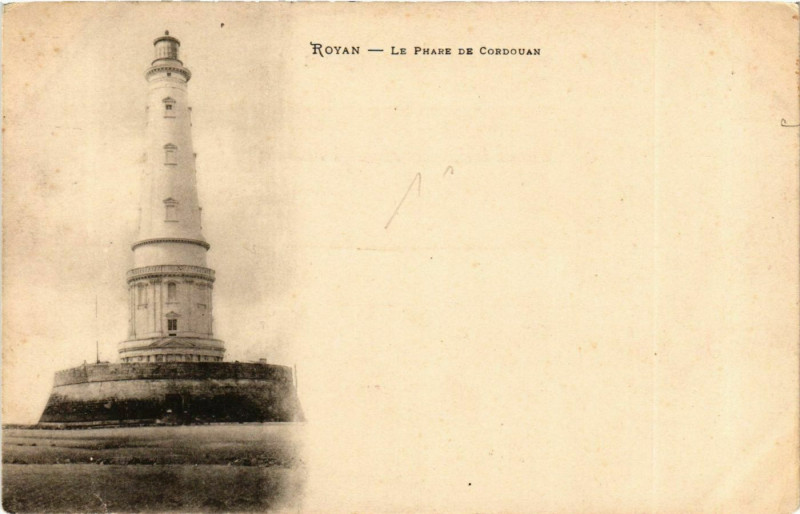 Carte postale ancienne Royan - Le Phare de Cordouan à Royan