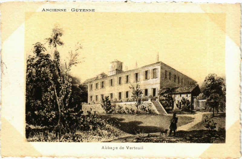 Carte postale ancienne Ancienne Guyenne - Abbaye de Verteuill