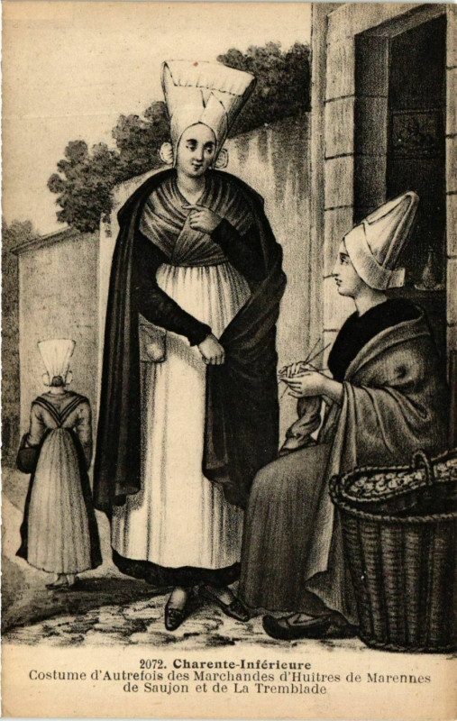 Carte postale ancienne Charente-Intérieure Costume d'Autrefois des Marchandes d'Huitres.