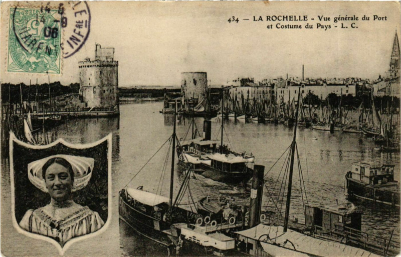 Carte postale ancienne La Rochelle - Vue générale du Port et Costume du Pays à La Rochelle