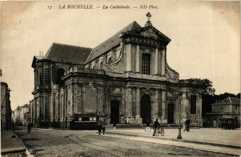 Carte postale ancienne La Rochelle - La Cathédrale à La Rochelle