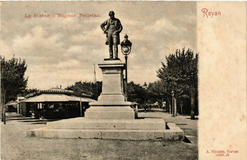 Carte postale ancienne Royan - La Statue d'Eugene Pelletan à Royan