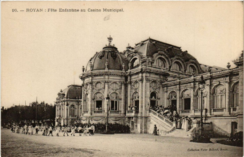 Carte postale ancienne Royan - Fete Enfantine au Casino Municipal à Royan