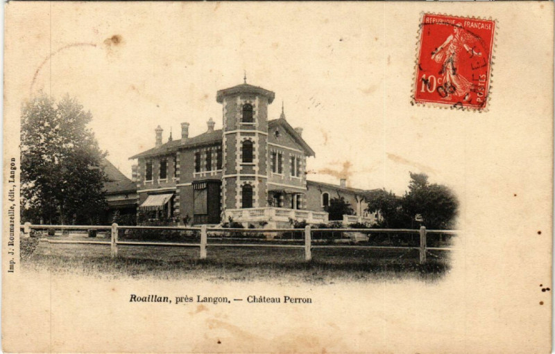 Carte postale ancienne Roaillan - prés Langon - Chateau Perron