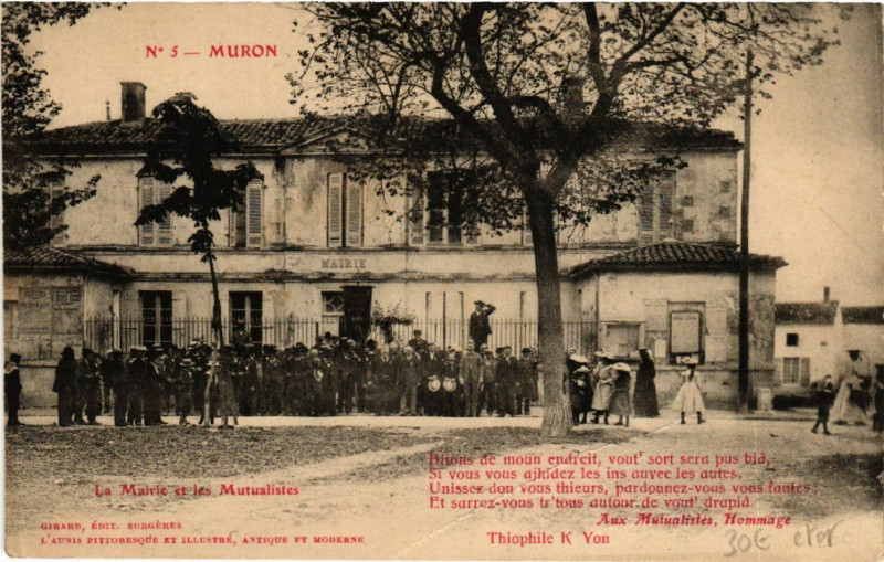 Carte postale ancienne Muron - La Mairie et les Mutualistes à Muron