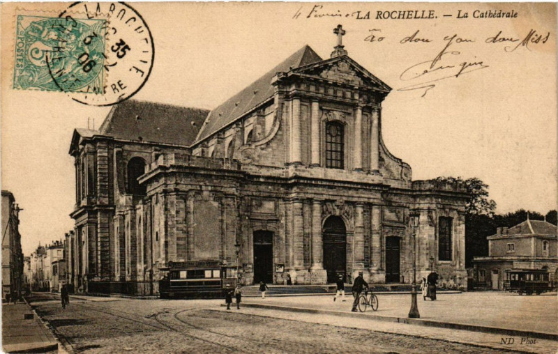 Carte postale ancienne La Rochelle - La Cathedrale à La Rochelle