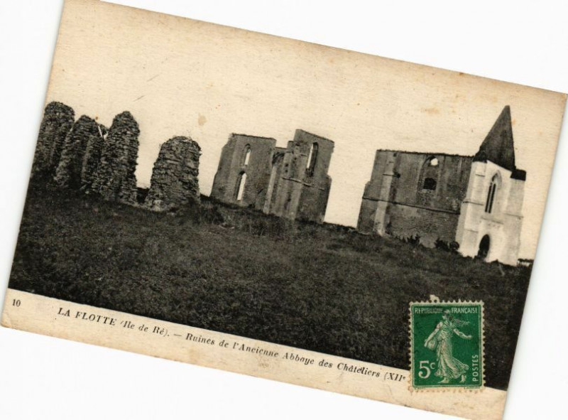 Carte postale ancienne La Flotte (Ile-de-Re) - Ruines de l'Ancienne Abbaye des Chateliers à La Flotte