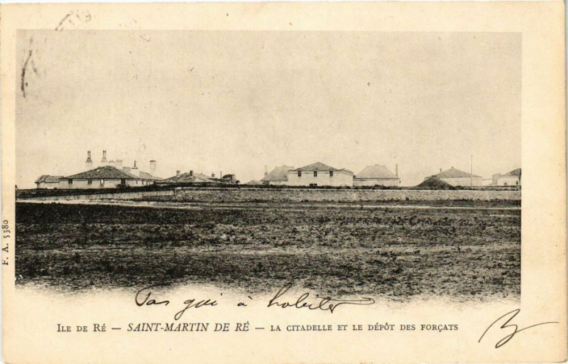 Carte postale ancienne Ile-de-Re - Saint-Martin-de-Re - La Citadelle et de DépÃ³t des Forcats à Saint-Martin-de-Ré