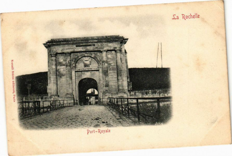 Carte postale ancienne La Rochelle - Port-Royale à La Rochelle