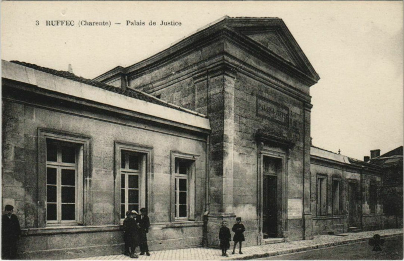 Carte postale ancienne Ruffec Palais de Justice France à Ruffec