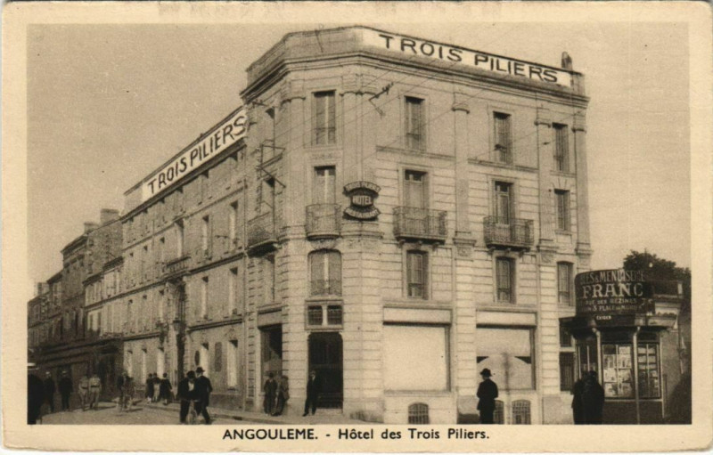 Carte postale ancienne Angouleme- Hotel des Trois Piliers France à Angoulême