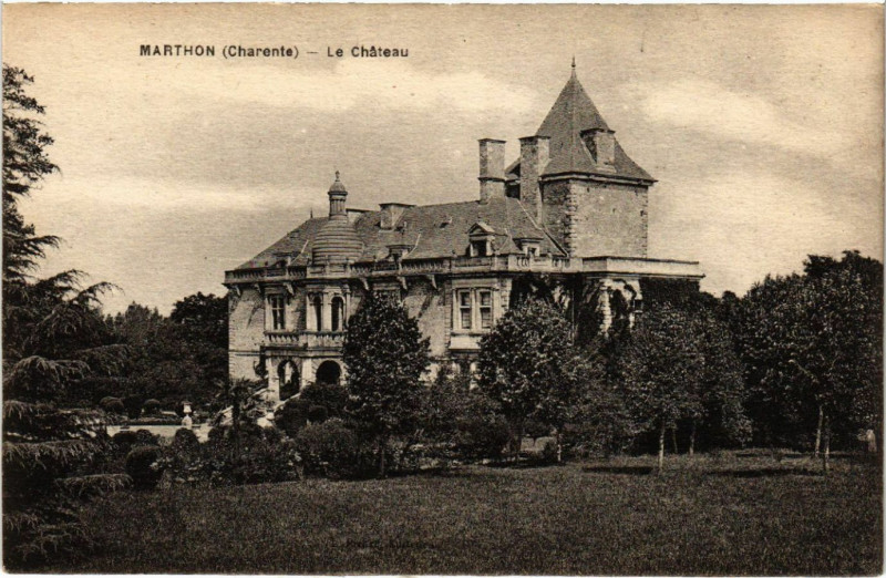Carte postale ancienne Marthon (Charente) - Le Chateau à Marthon
