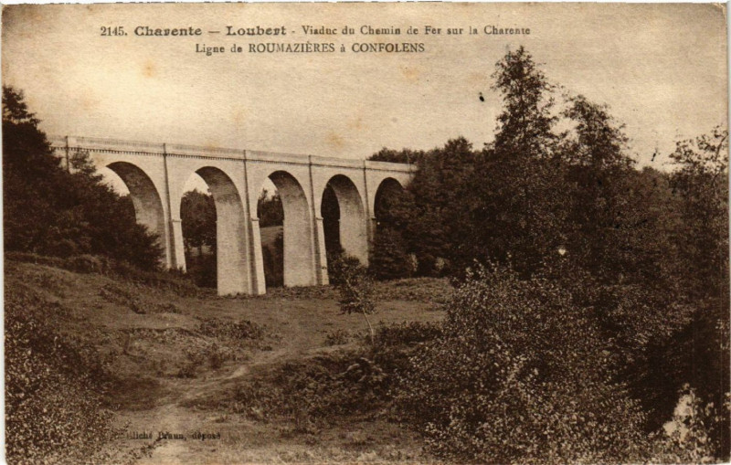 Carte postale ancienne Charente - Loubert - Viaduc du chemin de Fer sur la Charente...