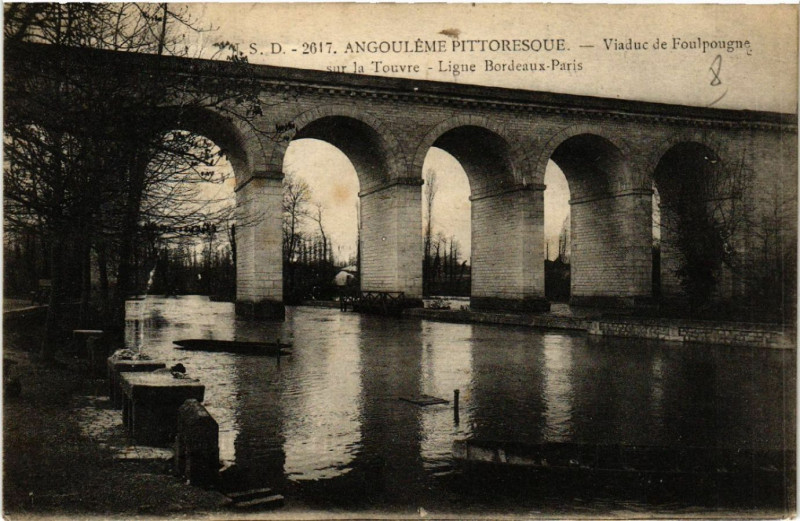 Carte postale ancienne Angouleme Pittoresque - Viaduc de Foulpougne sur la Touvre-Ligne à Angoulême