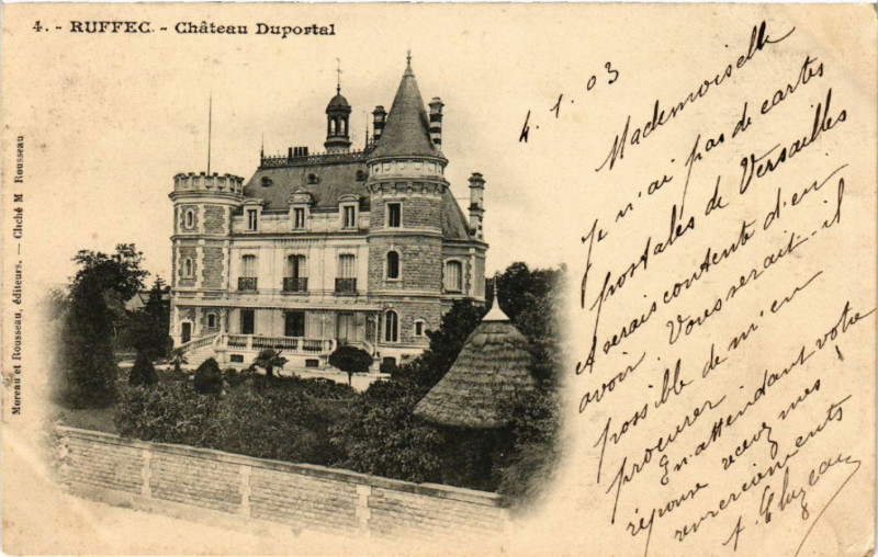 Carte postale ancienne Ruffec - Cháteau Duportal à Ruffec