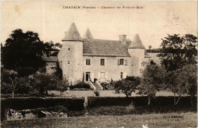 Carte postale ancienne Chatain Chateau de Font-le-Bon à Chatain
