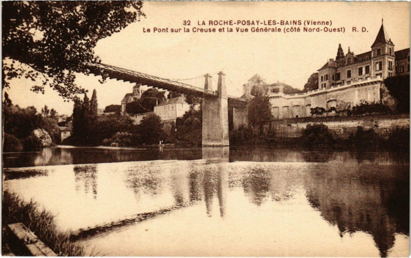 Carte postale ancienne La Roche-Posay-Les-Bains - Le pont sur la Creuse à La Roche-Posay