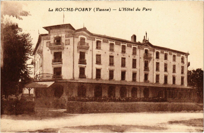 Carte postale ancienne La Roche-Posay - L'Hotel du Parc à La Roche-Posay