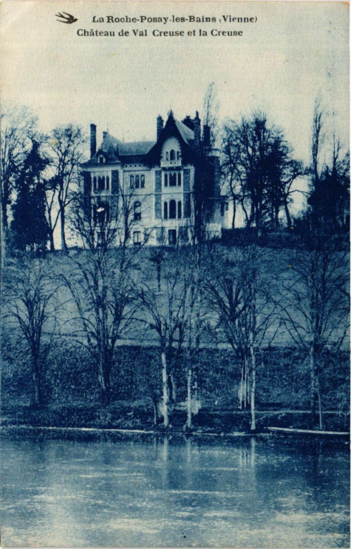Carte postale ancienne La Roche-Posay-les-Bains - Chateau de Val Creuse et la Creuse à La Roche-Posay
