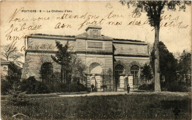 Carte postale ancienne Poitiers - Le Chateau d'Eau à Poitiers