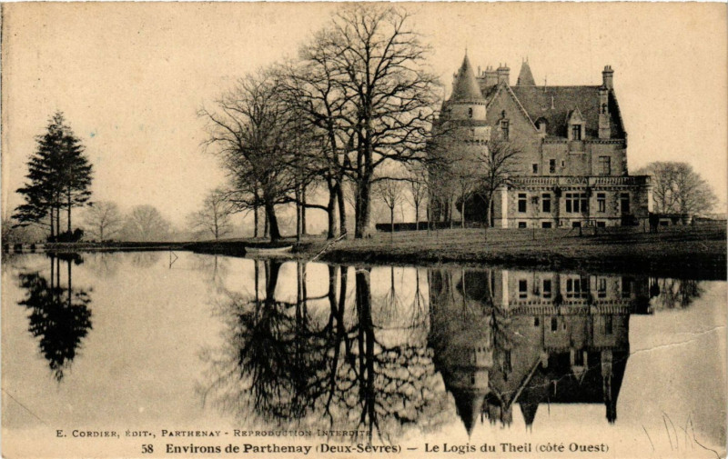Carte postale ancienne Env. de Parthenay - Le Logis du Theil à Parthenay