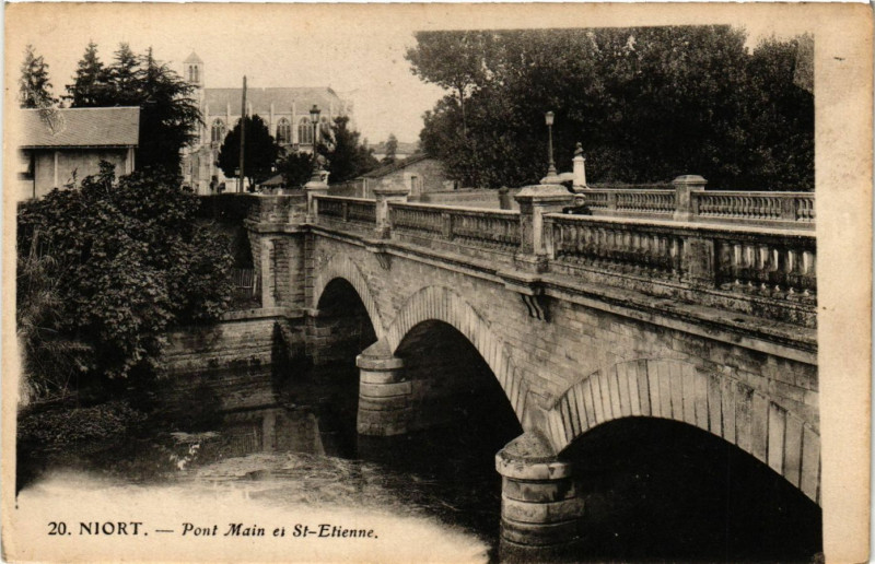 Carte postale ancienne Niort - Pont Main et Saint-Etienne à Niort
