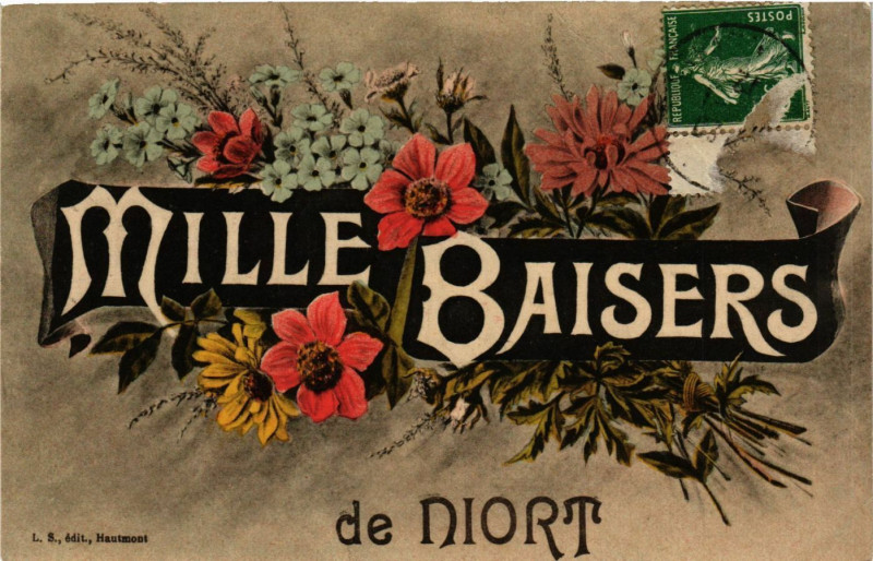 Carte postale ancienne Mille Baisers de Niort à Niort