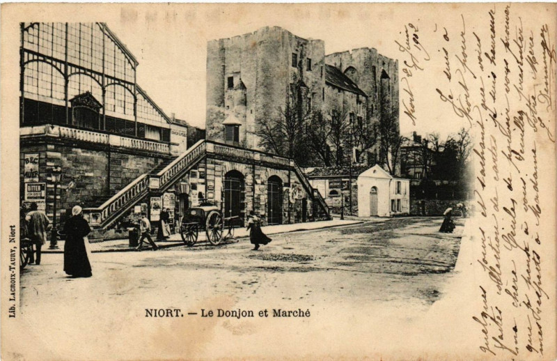 Carte postale ancienne Niort - Le Donjon et Marché à Niort