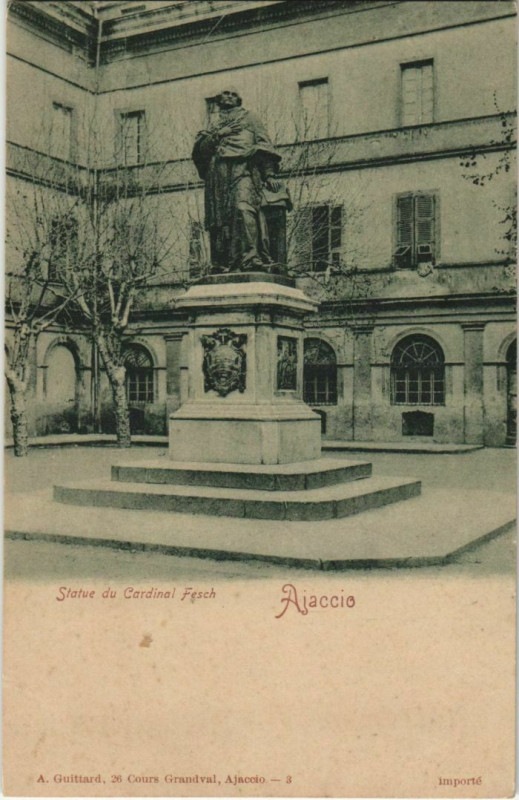 Carte postale ancienne Ajaccio Statue du Cardinal Fesch Corsica à Ajaccio