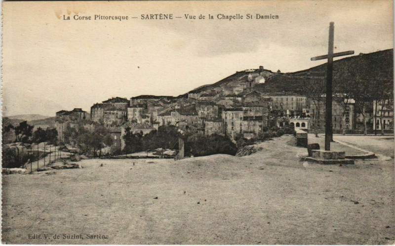 Carte postale ancienne Sartene vue de la Chapelle Saint-Damien Corsica à Sartène