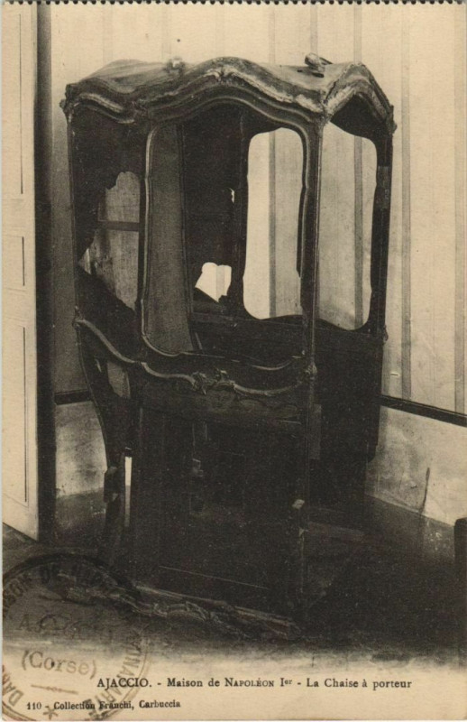 Carte postale ancienne Ajaccio Maison de Napoleon 1er ,La Chaise a porteur Corsica à Ajaccio