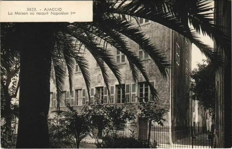 Carte postale ancienne Ajaccio Maison ou naquit Napoleon 1er Corsica à Ajaccio