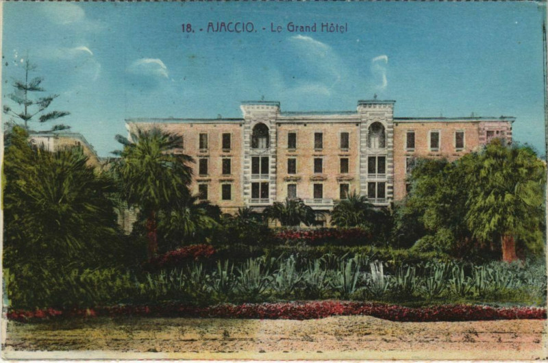 Carte postale ancienne Ajaccio Le Grand Hotel Corsica à Ajaccio