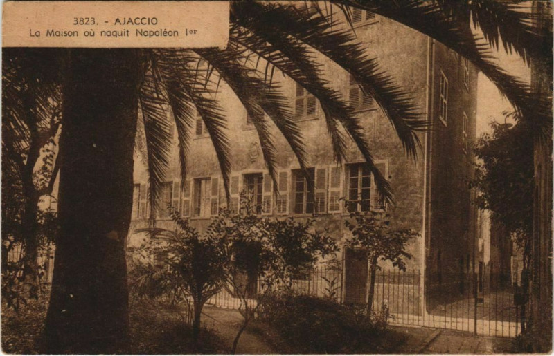 Carte postale ancienne Ajaccio La Maison ou naquit Napoleon 1er Corsica à Ajaccio
