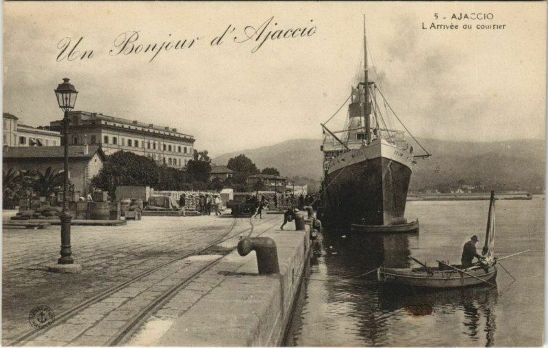 Carte postale ancienne Ajaccio Arrivee ou couirier Corsica à Ajaccio